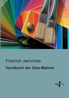 Book cover for Handbuch der Glas-Malerei