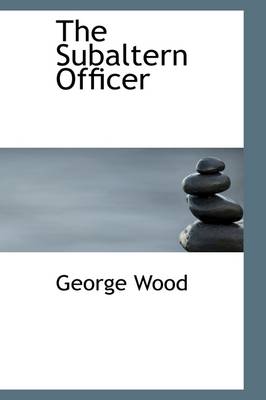 Book cover for The Subaltern Officer