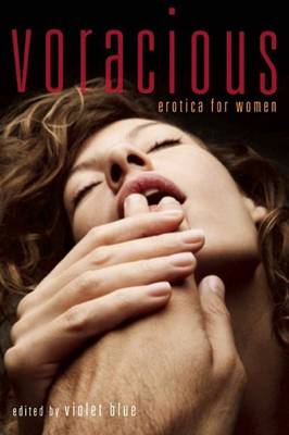 Book cover for Voracious: Erotica for Women