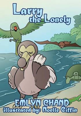 Book cover for Larry the Lonely (a Bird Brain Book)