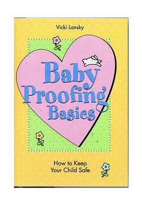 Book cover for Baby Proofing Basics