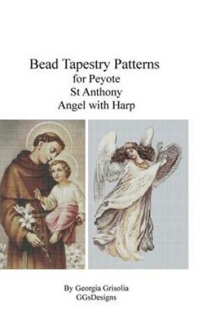 Cover of Bead Tapestry Pattern for Peyote St. Anthony and Angel with Harp