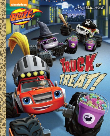 Book cover for Truck or Treat! (Blaze and the Monster Machines)