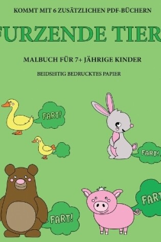 Cover of Malbuch für 7+ jährige Kinder (Furzende Tiere)