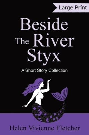Cover of Beside the River Styx