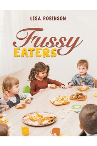 Cover of Fussy Eaters