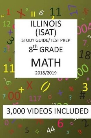 Cover of 8th Grade ILLINOIS ISAT, MATH, Test Prep