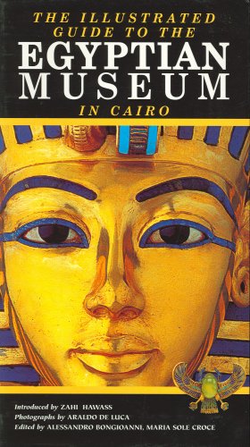 Cover of The Illustrated Guide to the Egyptian Museum