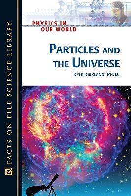 Book cover for Particles and the Universe