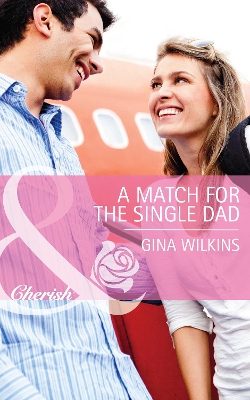 Book cover for A Match For The Single Dad