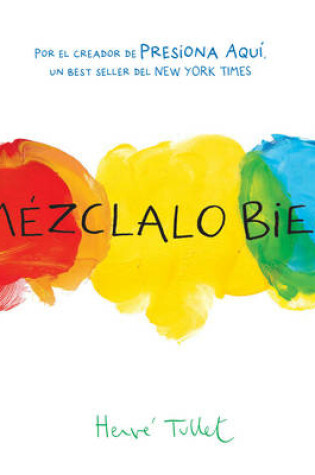 Cover of Mezclalo Bien! (Mix it Up!)
