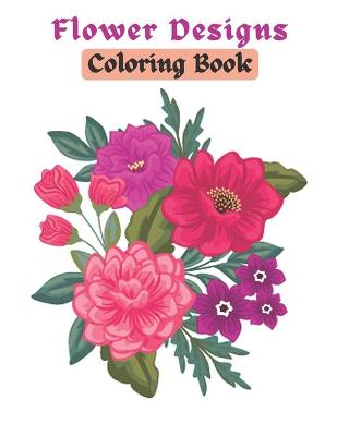 Book cover for Flower Designs Coloring Book