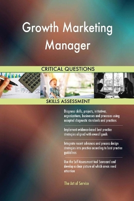 Book cover for Growth Marketing Manager Critical Questions Skills Assessment