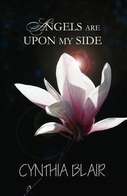 Book cover for Angels Are Upon My Side