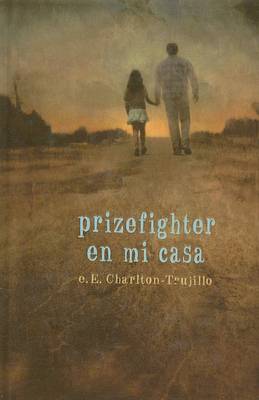 Book cover for Prizefighter En Mi Casa