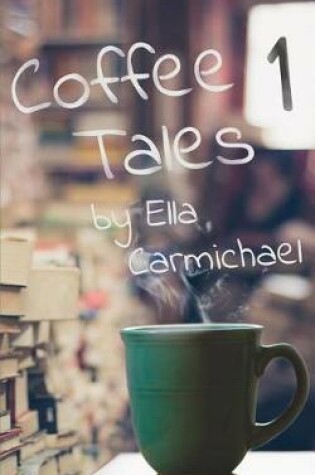 Cover of Coffee Tales One