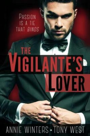 Cover of The Vigilante's Lover