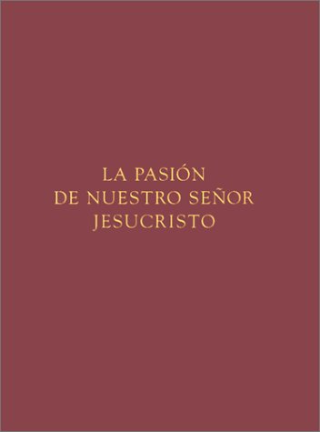 Cover of La Pasion de Nuestro Senor Jesucristo