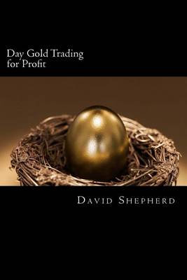 Book cover for Day Gold Trading for Profit