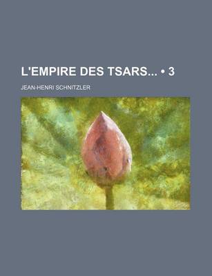 Book cover for L'Empire Des Tsars (3)