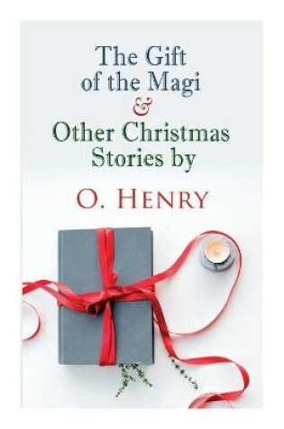 Cover of The Gift of the Magi & Other Christmas Stories by O. Henry