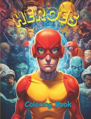 Book cover for Heroes Coloring Book