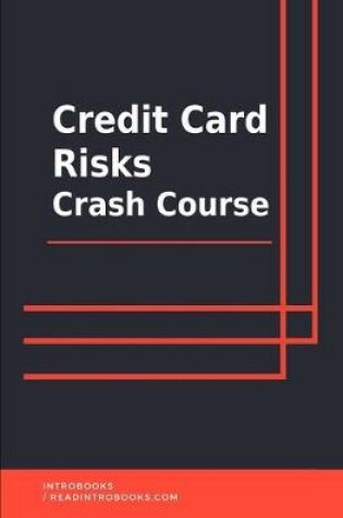 Cover of Credit Card Risks Crash Course