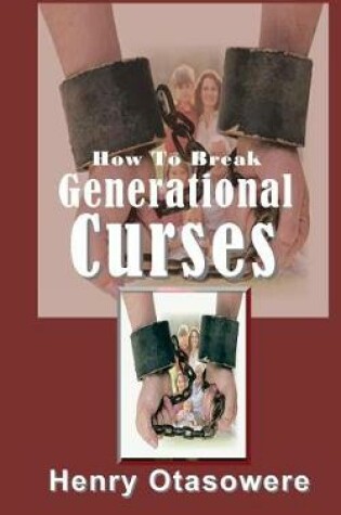 Cover of How To Break Generational Curses