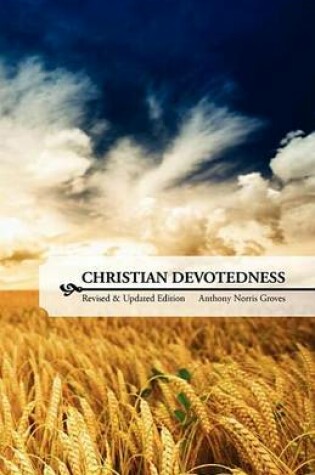 Cover of Christian Devotedness (Revised & Updated Edition)