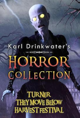 Book cover for Karl Drinkwater's Horror Collection