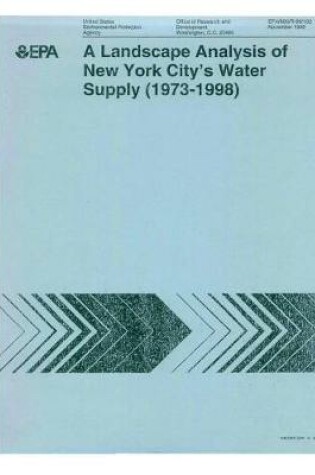 Cover of Landscape Analysis of New York City's Water Supply (1973-1998)