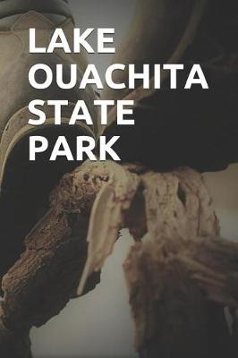 Book cover for Lake Ouachita State Park