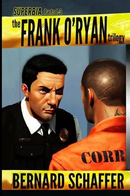 Book cover for Superbia 1-3 the Frank O'Ryan Trilogy