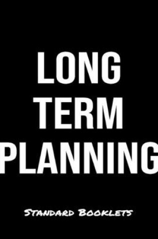 Cover of Long Term Planning