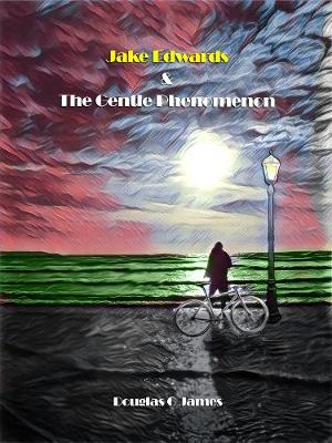 Cover of Jake Edwards & The Gentle Phenomenon