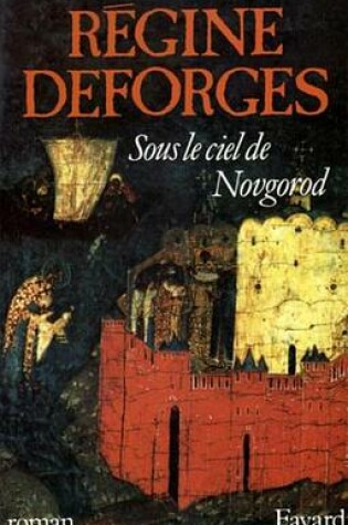 Cover of Sous Le Ciel de Novgorod