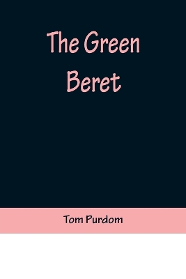 Book cover for The Green Beret