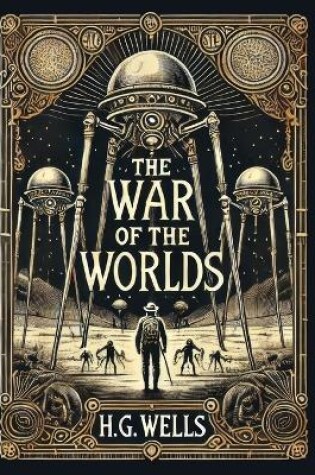 Cover of The War of the Worlds(Laminated Hardback with Jacket)