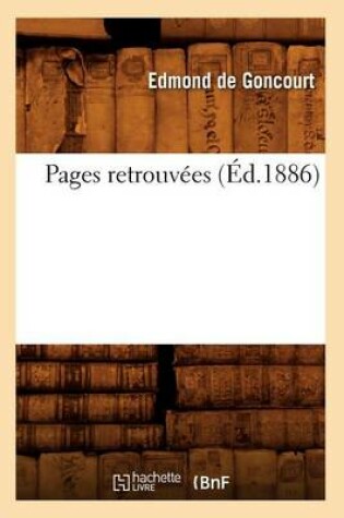 Cover of Pages Retrouvees (Ed.1886)