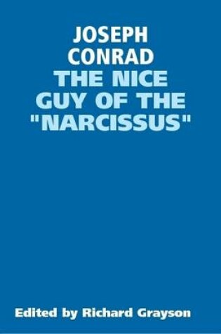 Cover of Joseph Conrad's THE NICE GUY OF THE "NARCISSUS"