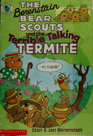 Book cover for The Berenstain Bear Scouts and the Terrible Talking Termite