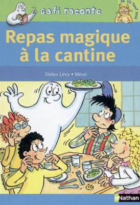 Book cover for Repas magique a la cantine