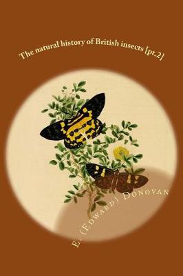 Book cover for The natural history of British insects [pt.2]