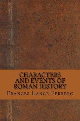 Book cover for Characters and Events of Roman History