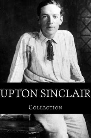 Cover of Upton Sinclair, Collection
