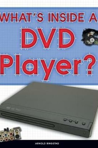 Cover of What's Inside a DVD Player?