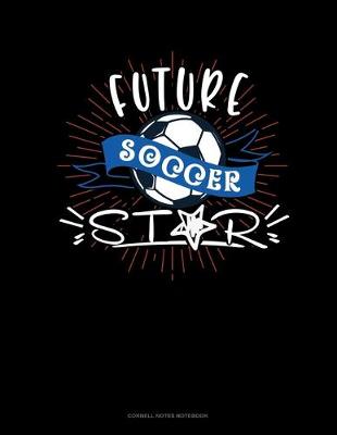 Cover of Future Soccer Star