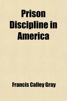 Book cover for Prison Discipline in America