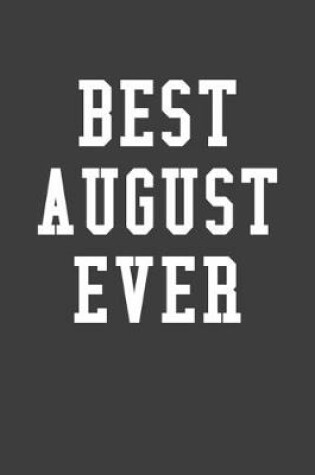 Cover of Best August Ever