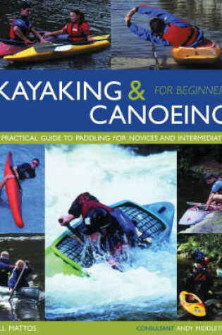 Cover of Kayaking and Canoeing for Beginners